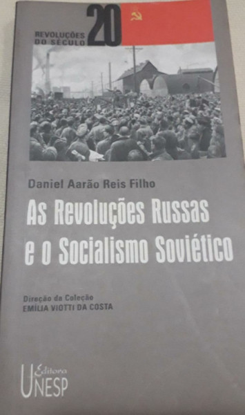 Capa de As revoluções russas e o socialismo soviético - Daniel Aarão Reis Filho