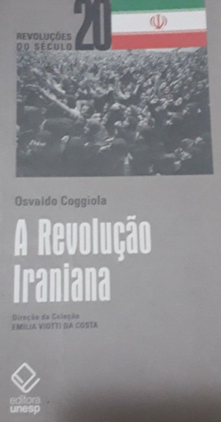 Capa de A revolução iraniana - Osvaldo Coggiola