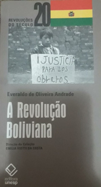 Capa de A revolução boliviana - Everaldo de Oliveira Andrade