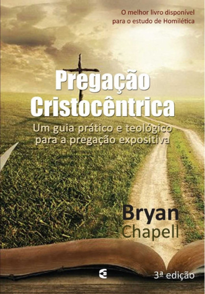 Capa de Pregação Cristocêntrica - Bryan Chapell