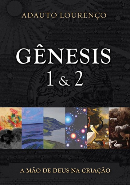 Capa de Gênesis 1 e 2 - Adauto Lourenço