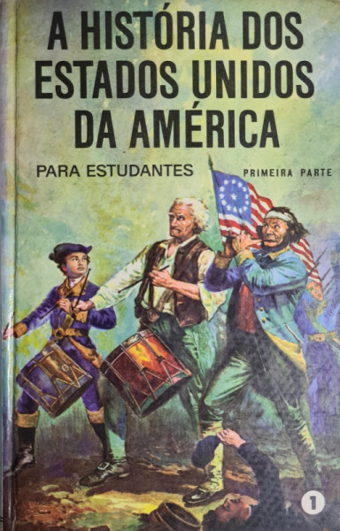Capa de A história dos Estados Unidos da América - Parte 1 - Frances Whitney
