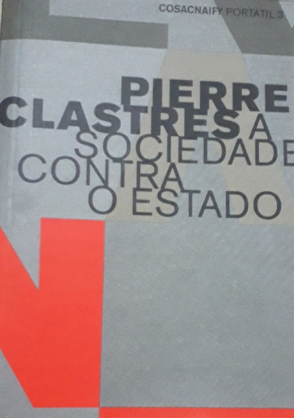 Capa de Sociedade contra o Estado - Pierre Clastres