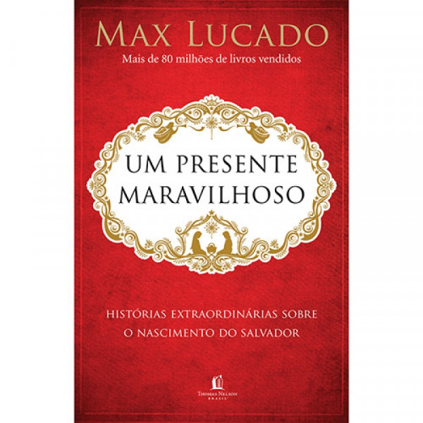 Capa de Um presente maravilhoso - Max Lucado