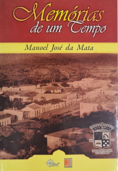 Capa de Memórias de um tempo - Manoel José da Mata