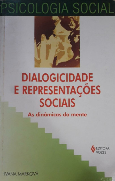Capa de Dialogicidade e representações sociais - Ivana Marková