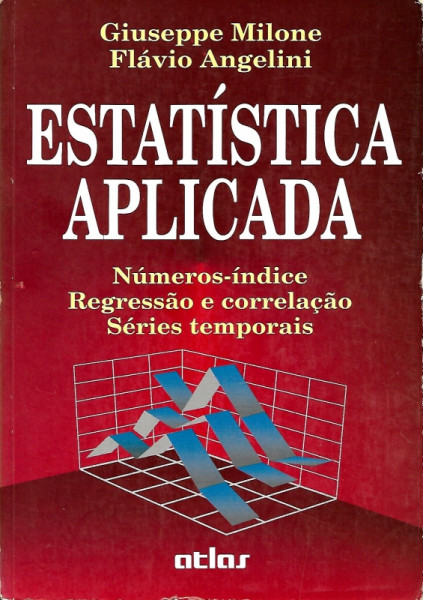 Capa de Estatística aplicada - Giuseppe Milone, Flávio Angelini
