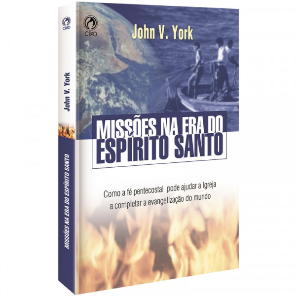 Capa de Missões na era do Espirito Santo - John V. York