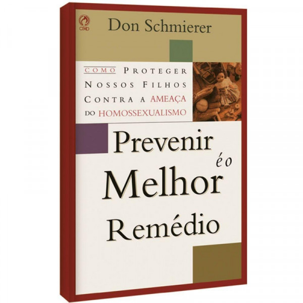 Capa de Prevenir é o melhor remédio - Don Schmierer