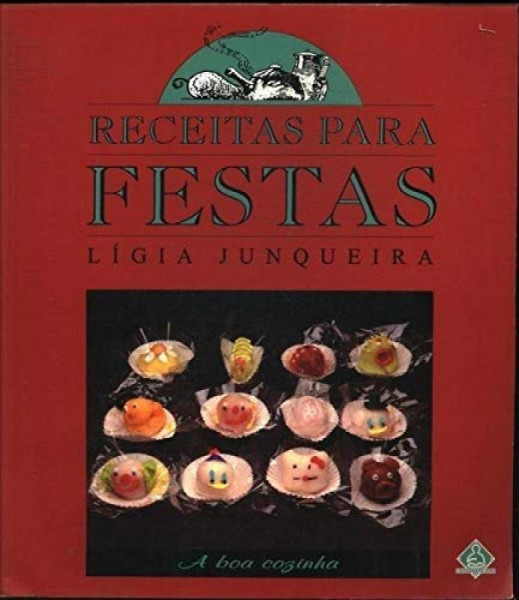 Capa de Receitas para Festas - JUNQUEIRA, Lígia