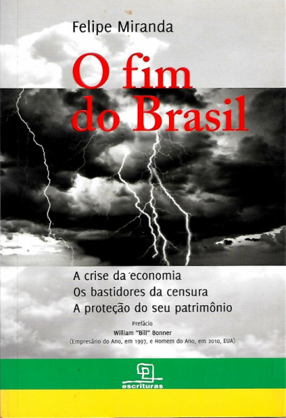 Capa de O fim do Brasil - Felipe Miranda