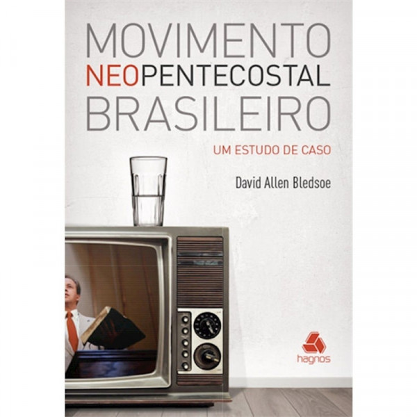 Capa de Movimento neopentecostal brasileiro - David Allen Bledsoe