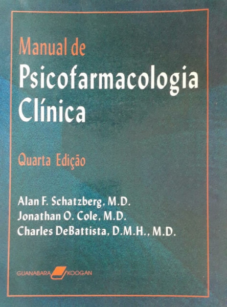 Capa de Manual de psicofarmacologia clínica - Alan F. Schatzberg; Jonathan O. Cole; Charles DeBattista