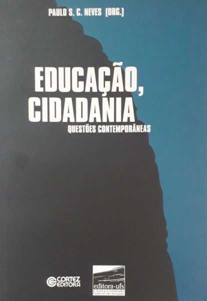 Capa de Educação e cidadania - Paulo Sergio da Costa Neves (org.)