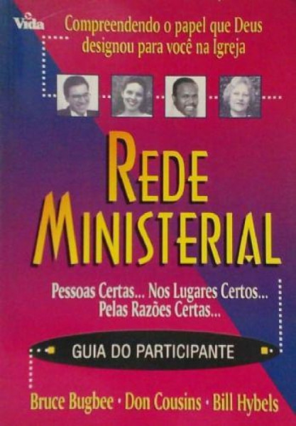 Capa de Rede Ministerial - Guia do Participante - Bruce Bugbee, Don Cousins & Bill Hibels