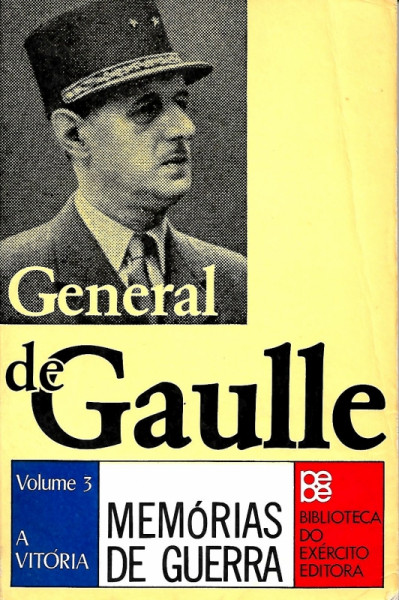 Capa de Memórias de guerra - Volume 3 - General de Gaulle