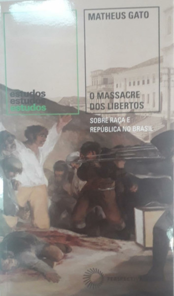 Capa de O massacre dos libertos - Matheus Gato