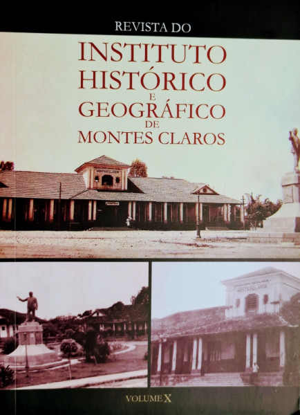 Capa de Revista do Instituto Histórico e Geográfico de Montes Claros - Volume X - Instituto Histórico e Geográfico de Montes Claros