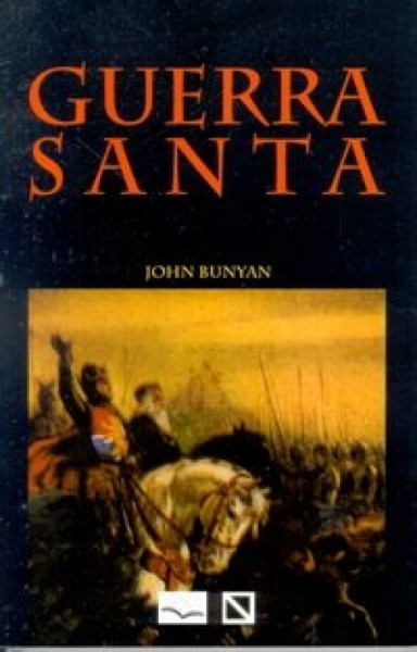 Capa de Guerra santa - John Bunyan
