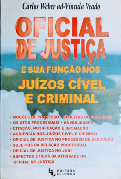 Capa de Oficial de Justiça - Carlos Weber ad-Víncula Veado