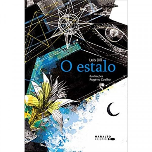 Capa de O estalo - Luis Dill