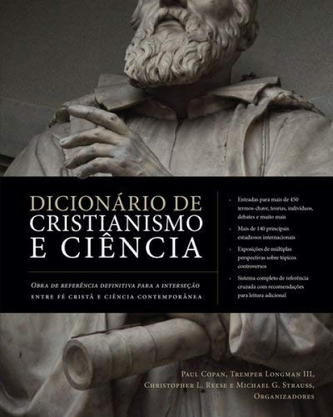 Capa de Dicionário de cristianismo e ciências - Paul Copan; Tremper Longman III; Christopher L. Reese; Michael G. Strauss