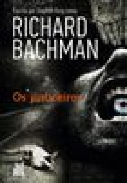 Capa de Os justiceiros - Richard Bachman