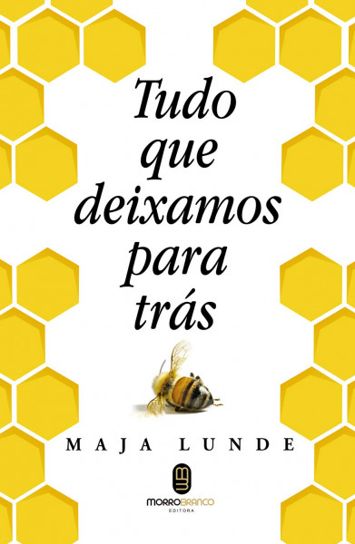 Capa de TUDO QUE DEIXAMOS PARA TRÁS - MAJA LUNDE