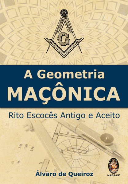 Capa de A Geometria Maçônica - Álvaro de Queiroz