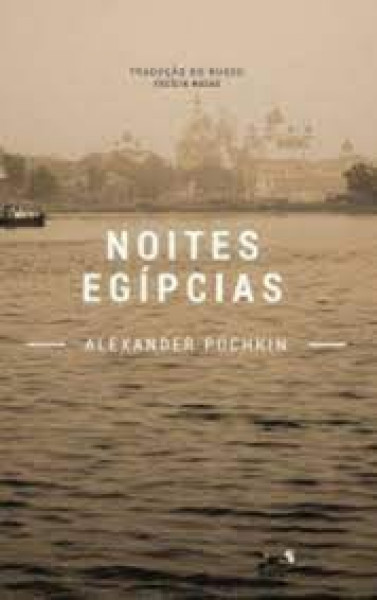 Capa de noites egípcias - Alexandre Puchkin