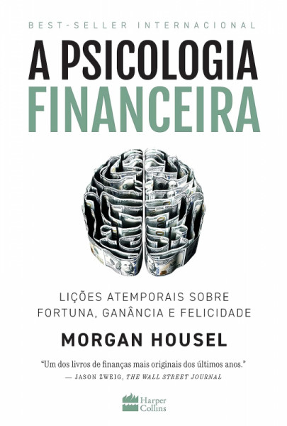 Capa de A psicologia financeira - Morgan Housel
