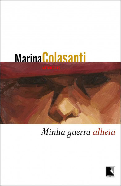 Capa de Minha guerra alheia - Marina Colasanti