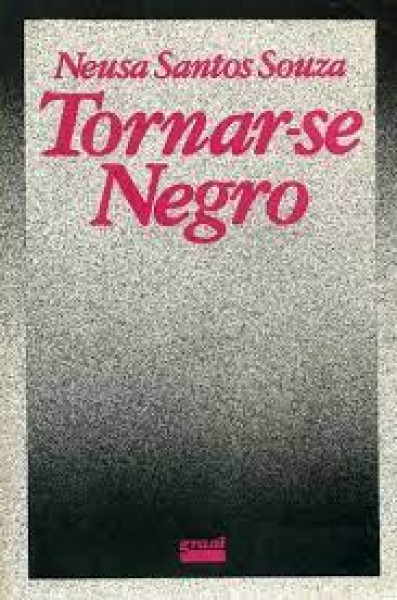 Capa de Tornar-se negro - Neusa Santos Souza