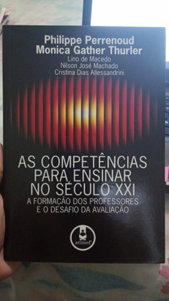 Capa de As competências para ensinar no século XXI - Philippe Perrenoud; Monica Gather Thurler