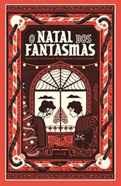Capa de O natal dos fantasmas - Jerome K. Jerome; Charles Dickens; Elizabeth Gaskell; A. M. Burrage; Elinor Glyn; John Berwick Harwood; Rosemary Timperley; Robert Louis Stevenson; J. M. Barrie; John Kendrick Bangs