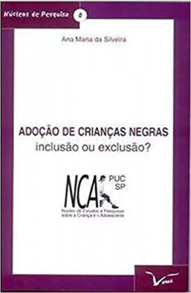 Capa de Adoção de crianças negras - Ana Maria da Silveira