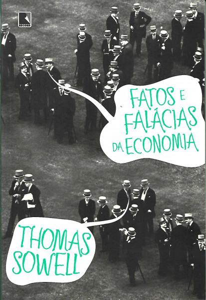 Capa de Fatos e falácias da economia - Thomas Sowell