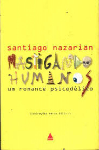 Capa de MASTIGANDO HUMANOS - SANTIAGO NAZARAM