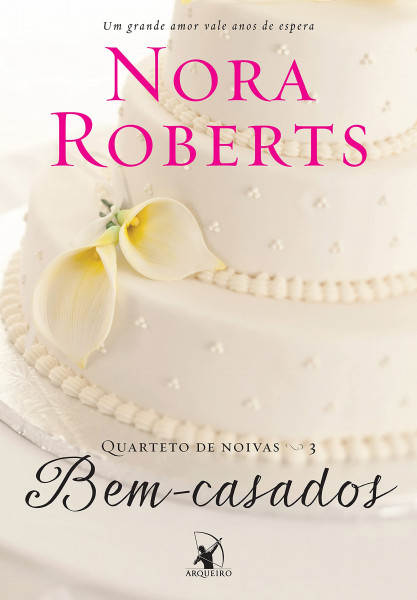 Capa de Bem-casados - Nora Roberts