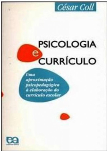 Capa de Psicologia e currículo - César Coll