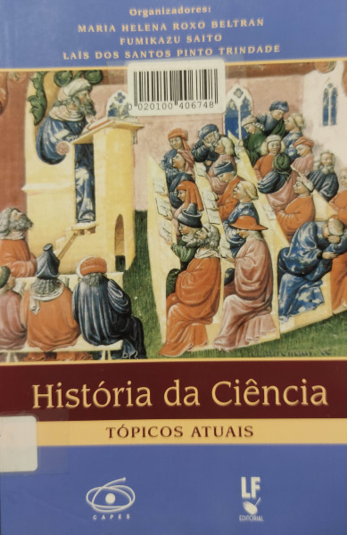 Capa de História da Ciência - Maria Helena Roxo Beltran, Fumikazu Saito, Laís dos Santos Pinto Trindade