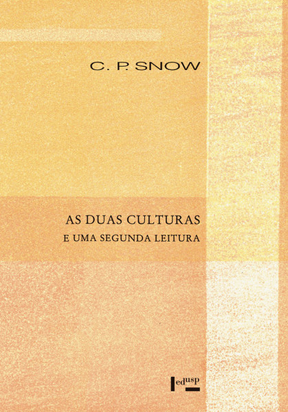 Capa de As duas culturas e uma segunda leitura - C. P. Snow