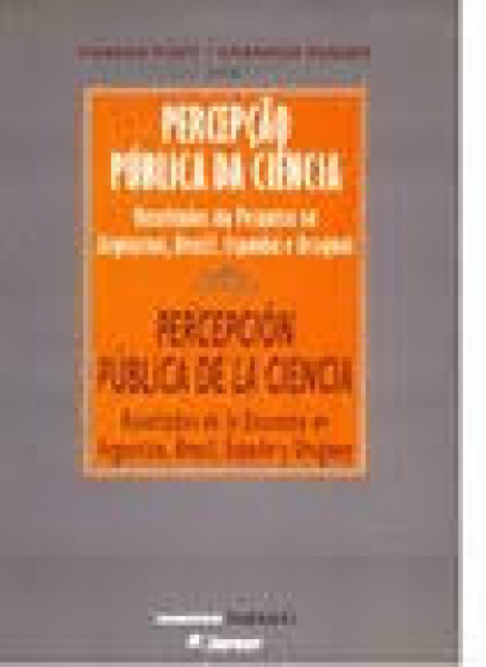 Capa de Percepção Pública da Ciência - Organizadores: Carlos Vogt, Carmelo Polino