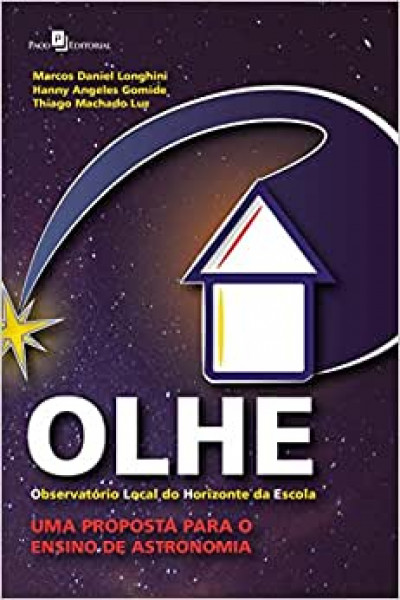 Capa de Olhe: Observatório Local do Horizonte da Escola - MArcos Daniel Longhini, Hanny Angeles Gomide, Thiago Machado Luz