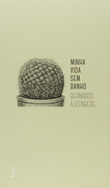 Capa de Minha Vida Sem Banho - Bernardo Ajzenberg
