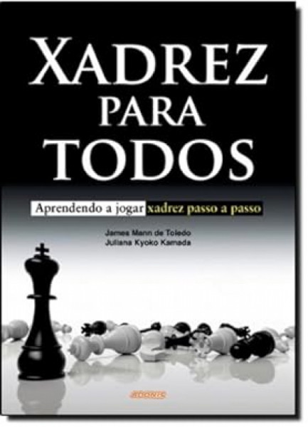 Capa de XADREZ PARA TODOS - JAMES MANN DE TOLEDO