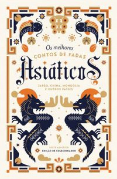 Capa de Os melhores contos de fadas asiáticos - Marina Avila (org.)