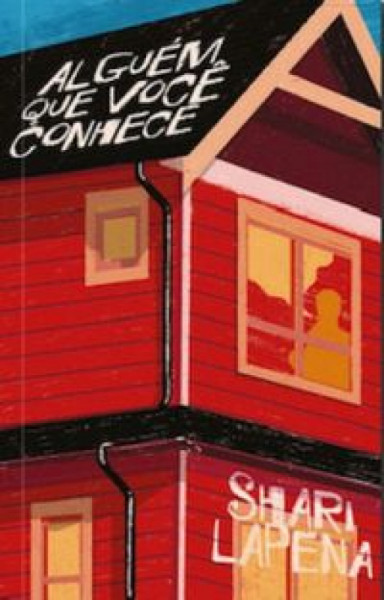 Capa de Alguém que você conhece - Shari Lapena