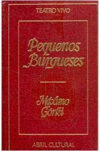 Capa de Pequenos burgueses - Máximo Górki