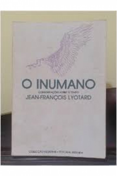 Capa de O inumano - Jean François Lyotard